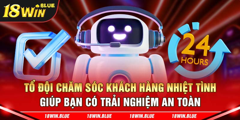 Tổ đội chăm sóc khách hàng nhiệt tình